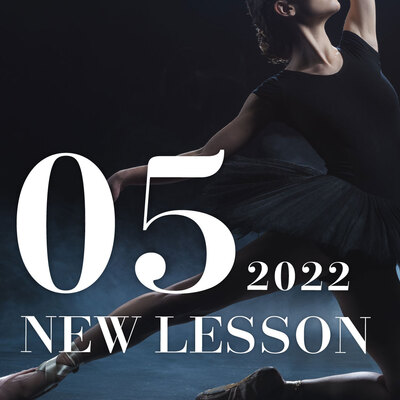 【NEW LESSON】2022年5月からスタートするレッスン！