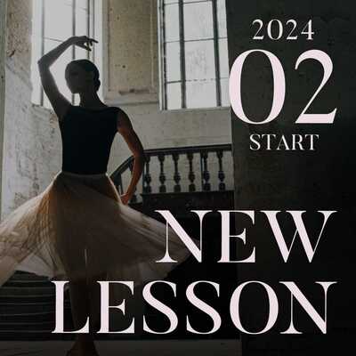 【NEW LESSON】2024年2月からスタートするレッスン！