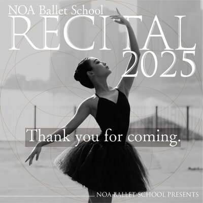 NOA Ballet School 発表会 2025 ご来場誠にありがとうございました！